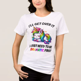 Camiseta Vou Superar, Só Preciso Ser Dramático Antes