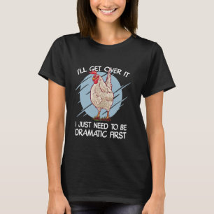 Camiseta Vou Superar, Só Preciso Ser Dramático Primeiro -