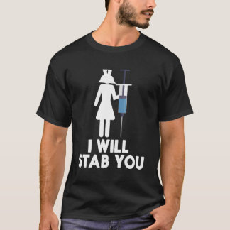 Camiseta Vou Te Esfaquear Enfermeira De Formatação Enfermei
