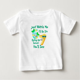 Camiseta Vou Ter Seis Anos Fazendo Sete, Só Observe