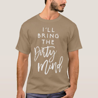Camiseta Vou trazer a mente suja amigo safado grupo engraça
