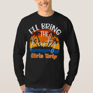 Camiseta Vou Trazer A Viagem Das Meninas Da Festa