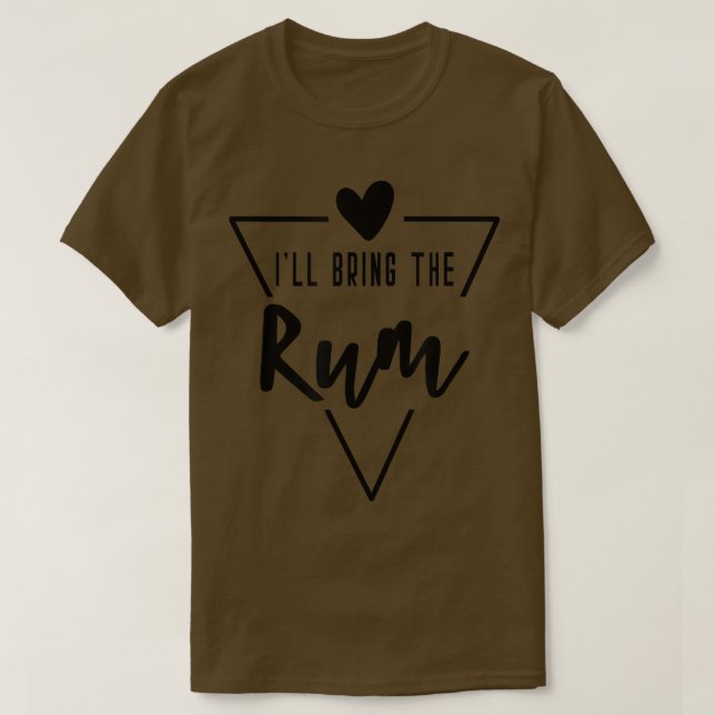 Camiseta Vou Trazer O Rum Heart Bridesmaid Bridal (Frente do Design)
