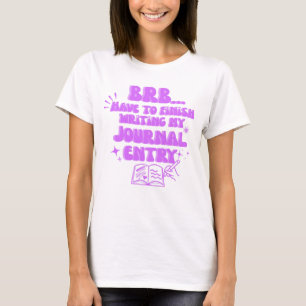 Camiseta Vou Voltar Tenho Que Terminar De Escrever Minha En