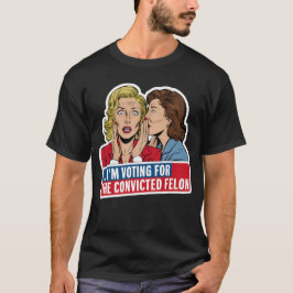CAMISETA VOU VOTAR A FELÃO CONDENADA