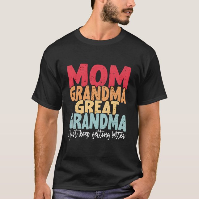 Camiseta Vovó Bisavó Eu Só Continuo Melhorando (Frente)