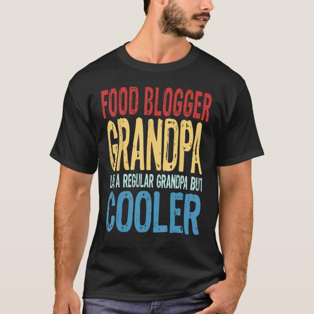 Camiseta Vovô, Blogueiro de Comida, como um vovô normal (Frente)