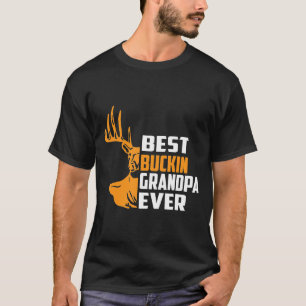 Camiseta Vovô Caçador De Veados, O Melhor Buckin De Caça