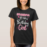 Camiseta Vovó Da Garota De Aniversário Engraçada Família B-<br><div class="desc">Vovó Da Festa B-Day Da Família Engraçada De Aniversário.</div>