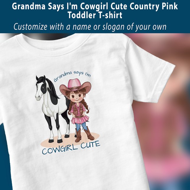 Camiseta Vovó diz que eu sou a Cowgirl Cute Country Rosa (Grandma Says I'm Cowgirl Cute Country Pink Toddler T-shirt)