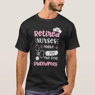 Camiseta Vovó Enfermeiras Reformadas Fazem O Melhor Avô Nur