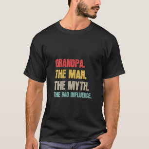 Camiseta Vovô feminino. O Homem. O Mito. A Influente Ruim