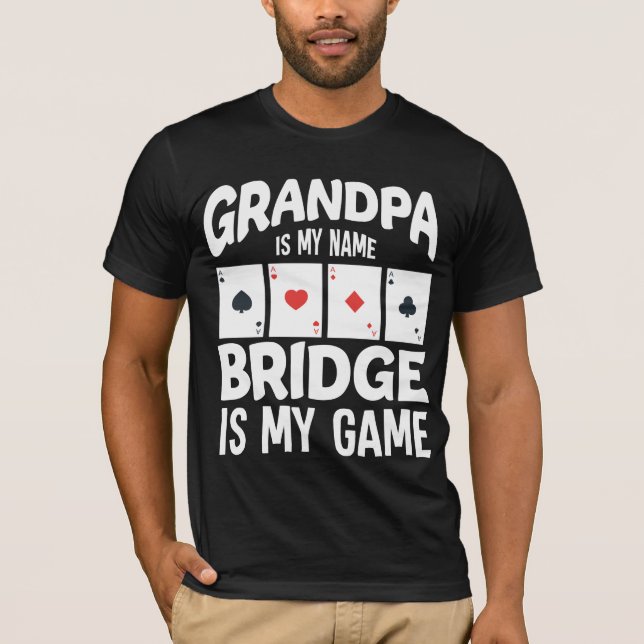 Camiseta Vovô - Jogo da ponte - Humor da família do jogador (Frente)