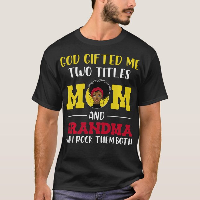 Camiseta Vovó Mãe Vovó Deus Me Deu Dois Títulos Mãe A (Frente)