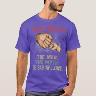 Camiseta Vovô Os Homens O Mito A Má Influência Pai