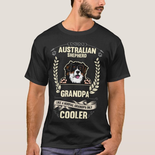 Camiseta Vovô Pastor Australiano Como Um Avô Normal (Frente)