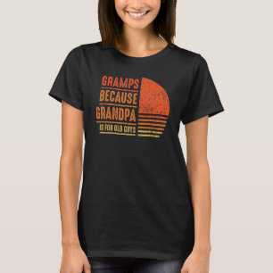 Camiseta Vovô Porque Vovô É Para Caras Velhas Retro G