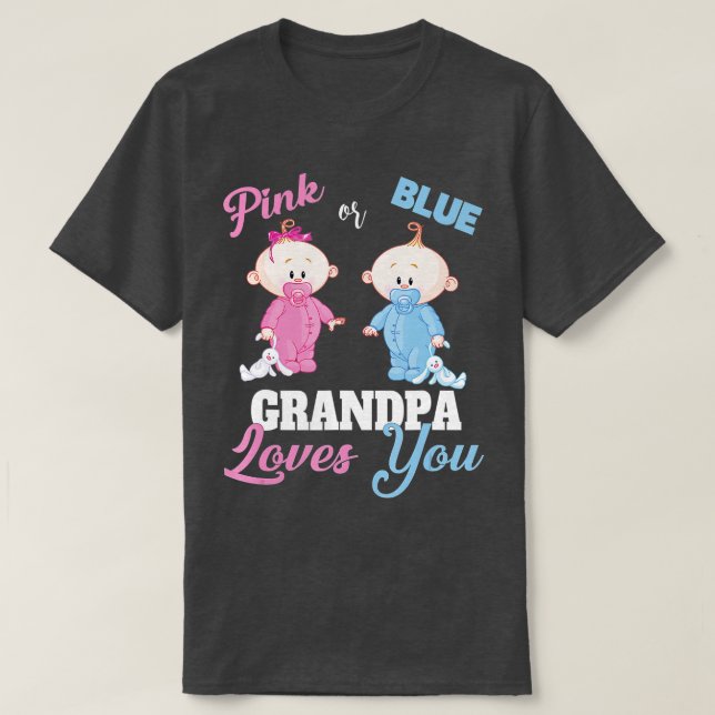 Camiseta Vovô rosa ou azul ama vocêRevolução de gênero (Frente do Design)