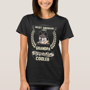 Camiseta Vovô Siberiano Laika Ocidental Como Um Avô Normal