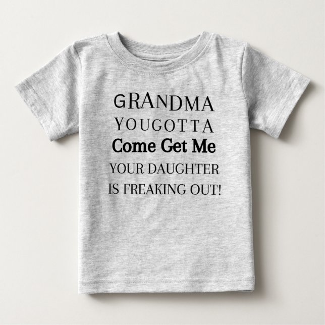 Camiseta Vovó Você Tem Que Vir Me Buscar (Frente)
