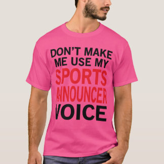 Camiseta Voz de locutor esportivo garota engraçada