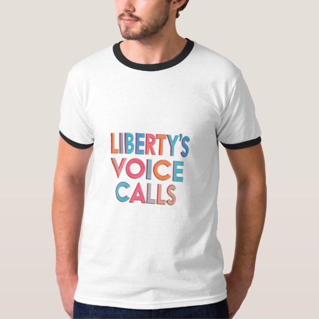 Camiseta Vozes de Chamadas de Ringer da Liberdade (Frente)