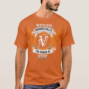 Camiseta Vue Name Shirt Nunca Subestima O Poder Da Vu