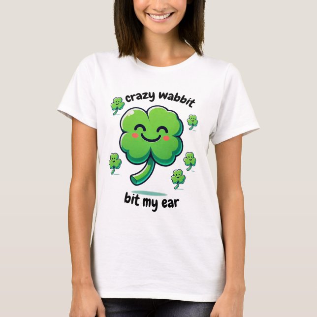 Camiseta Wabbit louco mordeu meu design de trevo (Frente)