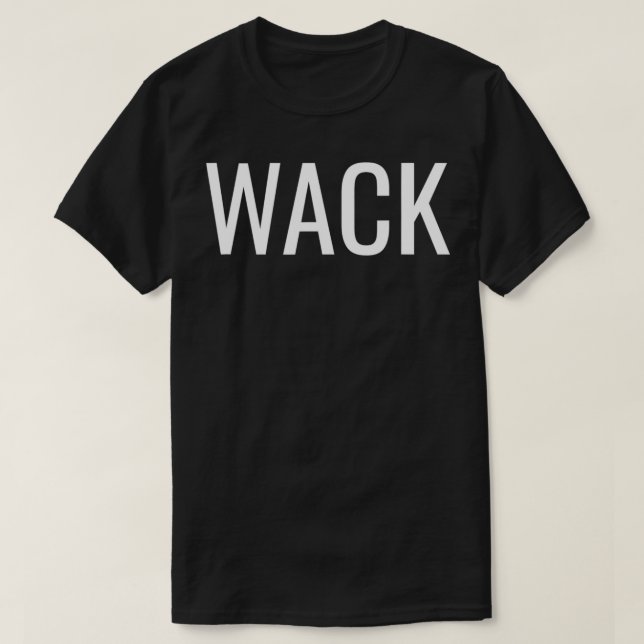 CAMISETA WACK (Frente do Design)