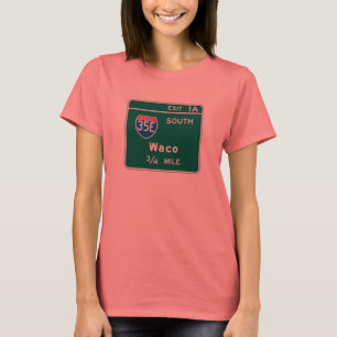 Camiseta Waco, TX Road Sign