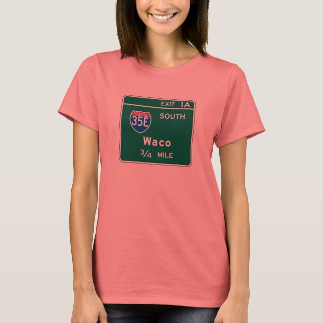 Camiseta Waco, TX Road Sign (Frente)