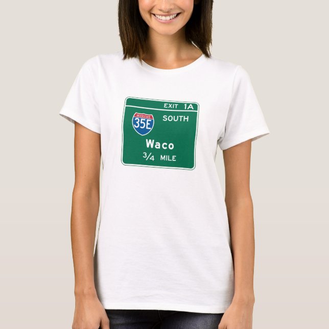 Camiseta Waco, TX Road Sign (Frente)