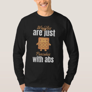 Camiseta Waffles São Apenas Panquecas Com Abs