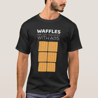 Camiseta Waffles São Apenas Panquecas Com Abs Engraçado Gif