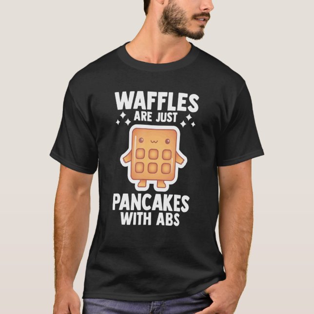 Camiseta Waffles São Apenas Panquecas Com Abs Waffle Breakf (Frente)