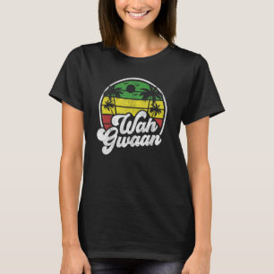 Camiseta Wah Gwaan Vintage Jamaica Retro Jamaican O que se