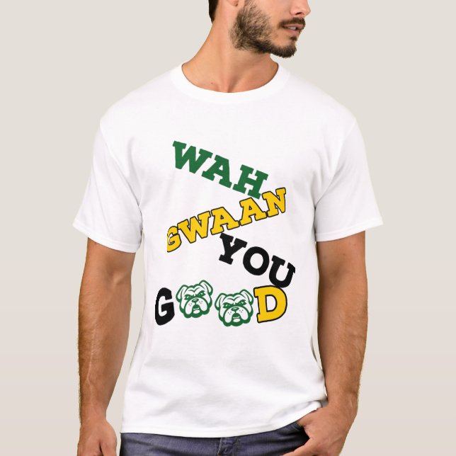 CAMISETA WAH GWAAN VOCÊ É BOA, JAMAICANA COMO DIZER OLÁ (Frente)