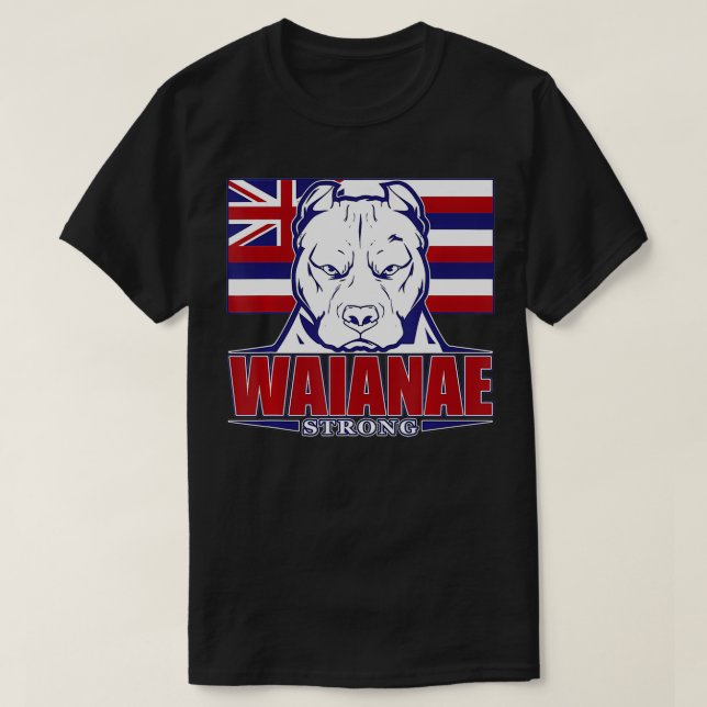 Camiseta WAIANAE Strong Hawaii Hawaiian Flag, Havaí 96792 (Frente do Design)