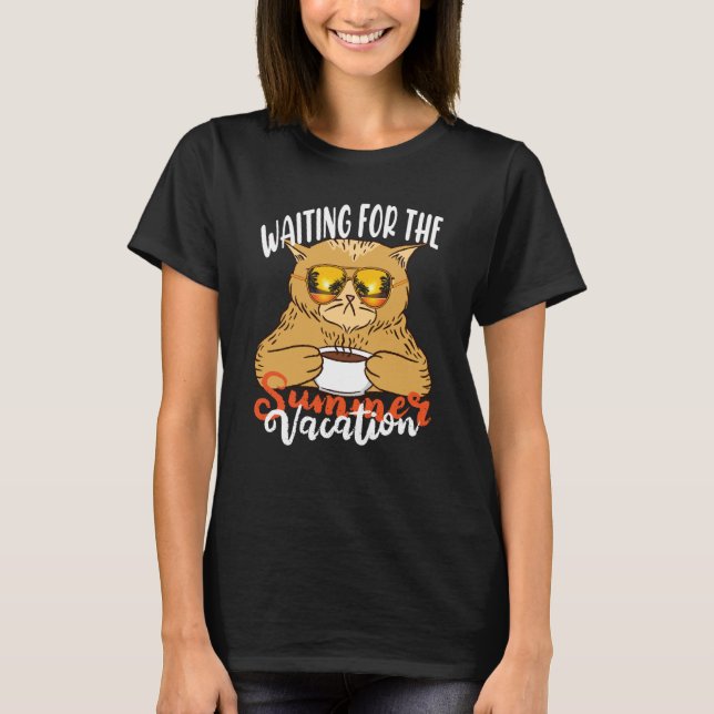 Camiseta Waiting For The Summer Vacation Vibes Humorous Say (Frente)