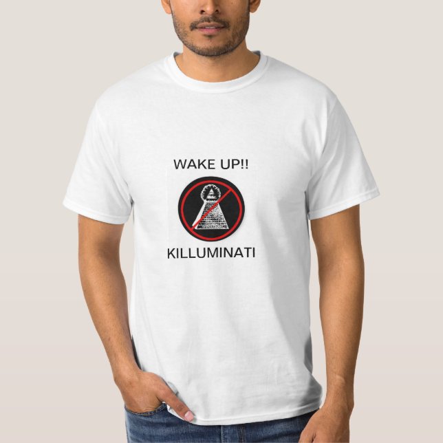 CAMISETA WAKE UP!!! KILLUMINATI (Frente)