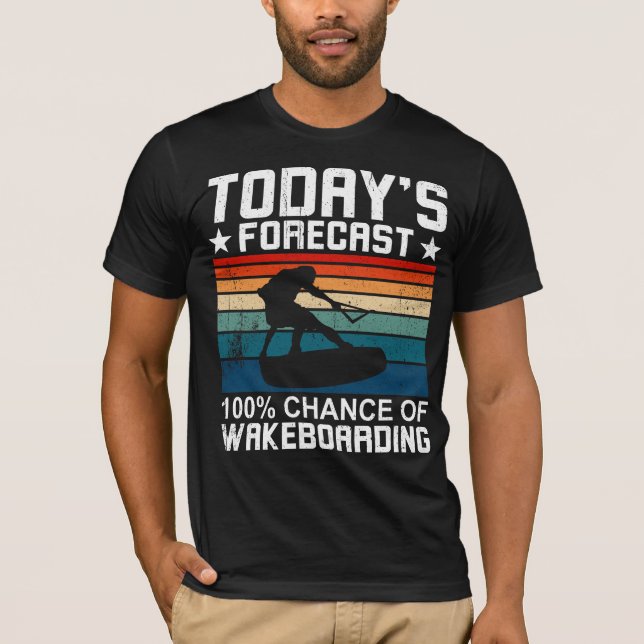 Camiseta Wakeboard and Wakeboarding Forecast (Frente)