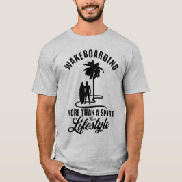 Camiseta Wakeboard mais do que um esporte É um estilo de vi