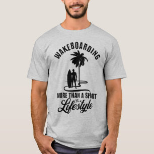 Camiseta Wakeboard mais do que um esporte É um estilo de vi