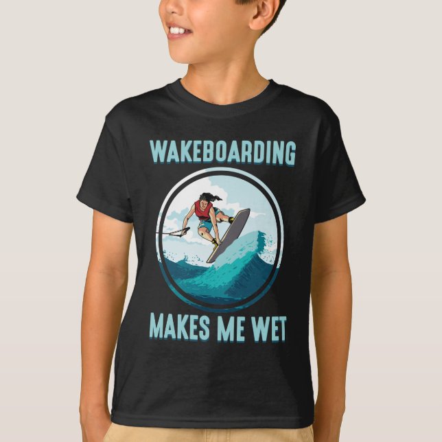 Camiseta Wakeboard me faz molhar viciado em água (Frente)