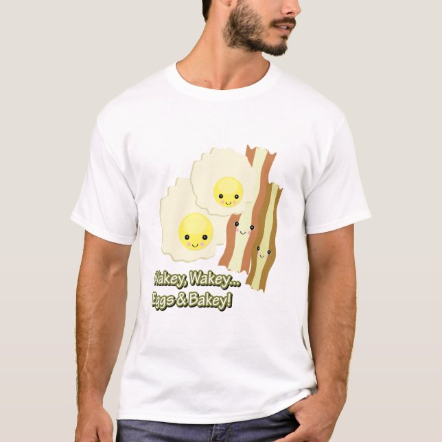 Camiseta wakey wakey ovos em bakey (Frente)