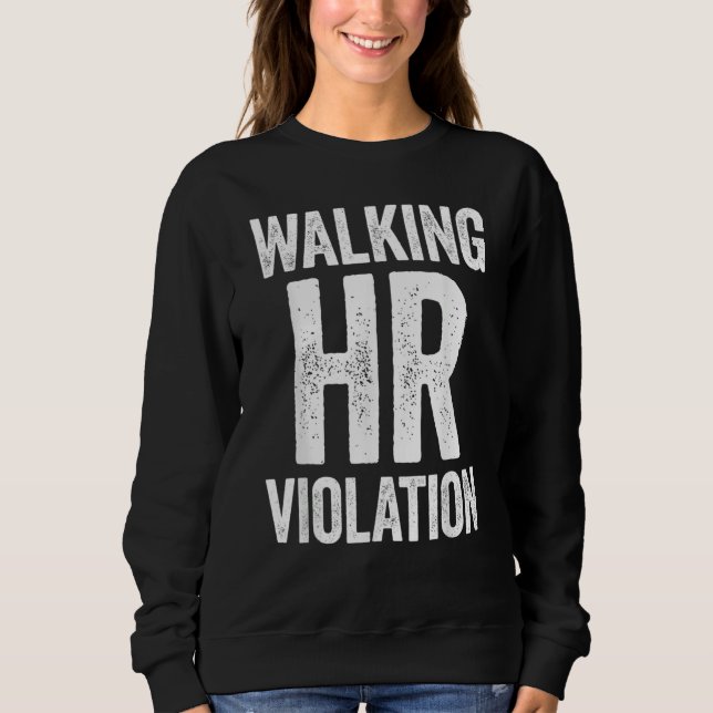 Camiseta Walking HR Violation Funny Meme (Frente)