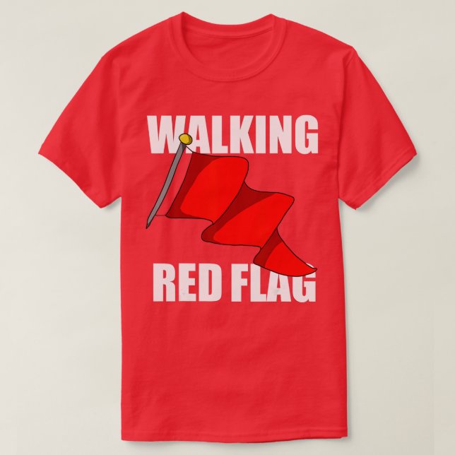 Camiseta Walking Red Flag  (Frente do Design)