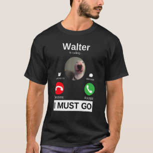 Camiseta Walter Cachorro Está Chamando Bull Terrier  Humor 
