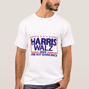 Camiseta Walz 2024 Não vamos voltar Kamala Harris Vp Wa