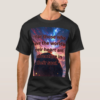 Camiseta  "Wanderlust: the desire to explore is in every de